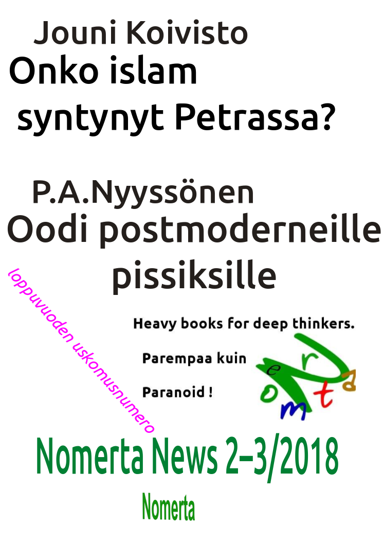 NN2_3/2018 kansi:Onko islam syntynyt Petrassa; Oodi postmoderneille pissiksille