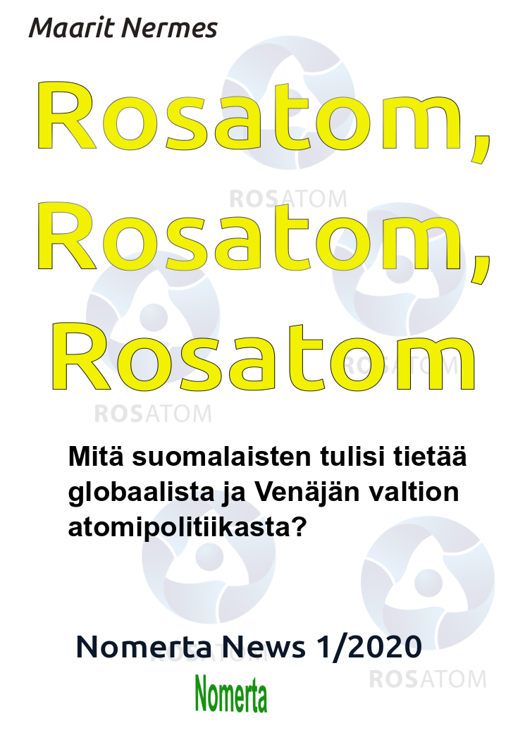 Nomerta News 1/2020: Rosatom, Rosatom, Rosatom